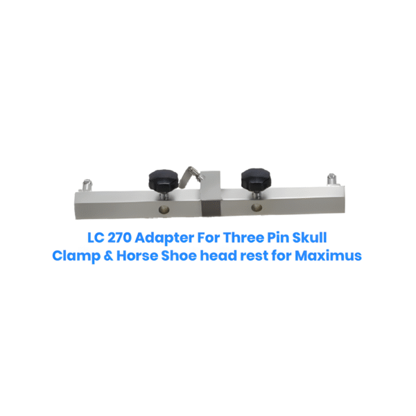 Adapter For Three Pin Skull Clamp & Horse Shoe head rest for Maximus